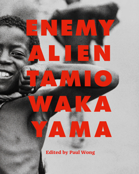 Hardcover Enemy Alien: Tamio Wakayama Book