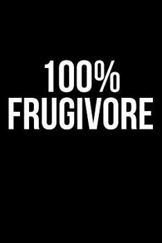 Paperback 100% Frugivore Book