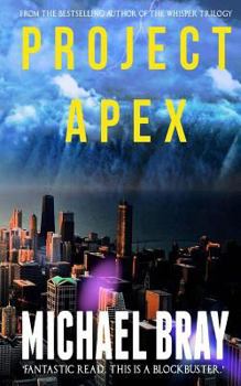 Projek Apex - Book #1 of the Project Apex