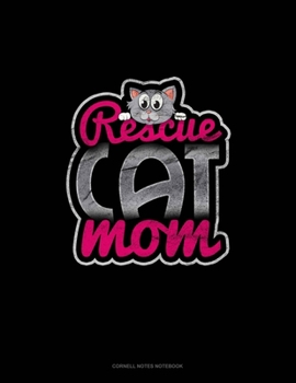 Paperback Rescue Cat Mom: Cornell Notes Notebook Book