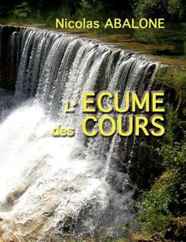 Paperback L'écume des cours [French] Book