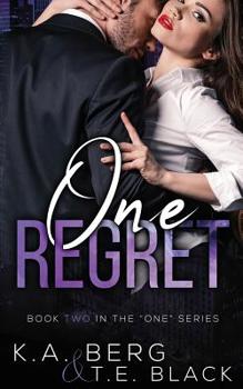 One Regret - Book #2 of the "One"