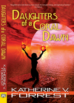 Daughters of a Coral Dawn: A Novel - Book #1 of the Coral Dawn Trilogy