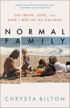 Hardcover Normal Family: On Truth, Love, and How I Met My 35 Siblings Book
