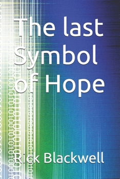 Paperback The last Symbol of Hope Book