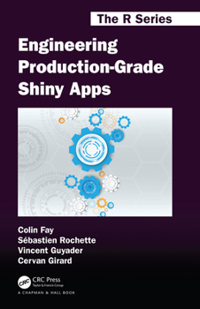 Paperback Engineering Production-Grade Shiny Apps Book