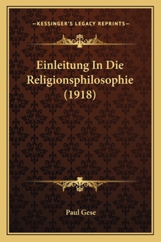 Paperback Einleitung In Die Religionsphilosophie (1918) [German] Book
