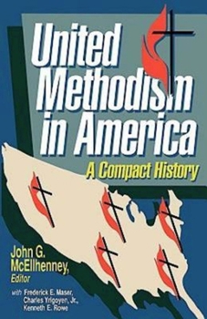 Paperback United Methodism in America: A Compact History Book