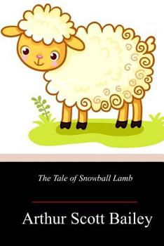 Paperback The Tale of Snowball Lamb Book