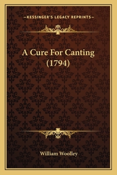 Paperback A Cure For Canting (1794) Book