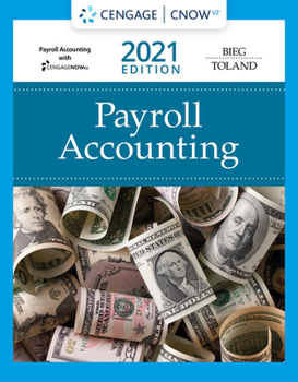 Misc. Bundle: Payroll Accounting 2021, 31st + Cnowv2, 1 Term Printed Access Card Book
