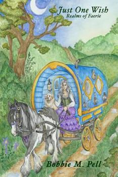Paperback Just One Wish: Realms of Faerie Book