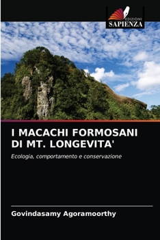 Paperback I Macachi Formosani Di Mt. Longevita' [Italian] Book