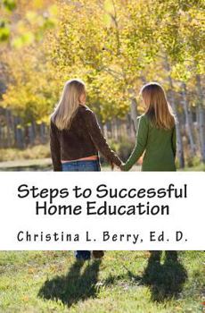 Paperback Steps to Successful Home Education Book