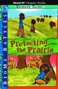 Protecting the Prairie - Book #5 of the Biome Battles