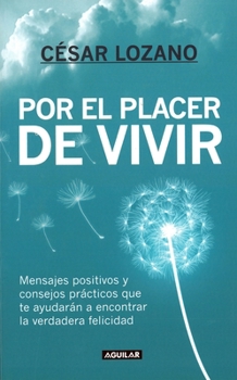 Por El Placer de Vivir (New Edition) (the Joy of Living)