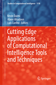 Hardcover Cutting Edge Applications of Computational Intelligence Tools and Techniques Book