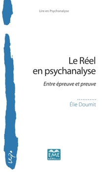 Paperback Le Réel en psychanalyse: Entre épreuve et preuve [French] Book