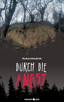 Paperback Durch die Angst [German] Book
