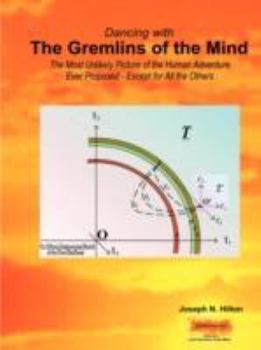 Paperback Dancing with the Gremlins of the Mind Book