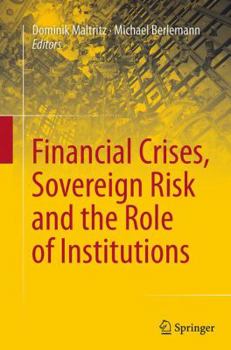 Paperback Financial Crises, Sovereign Risk and the Role of Institutions Book