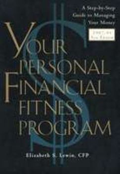 Paperback Your Personal Financial Fitness Program Book