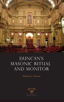 Paperback Duncan´s Masonic Ritual and Monitor | Annotated | Illustrated Book