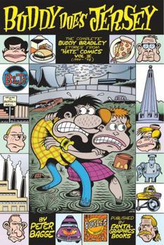 Paperback Buddy Does Jersey: The Complete Buddy Bradley Stories from Hate Comics (1994-1998) Book