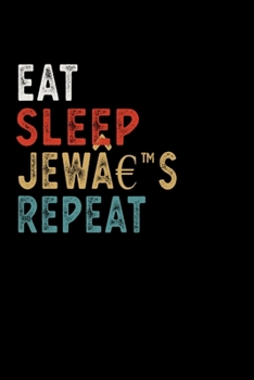 Eat Sleep Jew’s harp Repeat Funny  Musical Instrument Gift Idea: Lined Notebook / Journal Gift, 100 Pages, 6x9, Soft Cover, Matte Finish