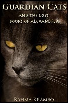 Paperback Guardian Cats and the Lost Books of Alexandria Book