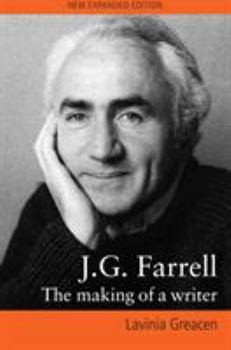 Hardcover J.G. Farrell: The Making of a Writer Book