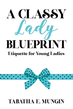 Paperback A Classy Lady Blueprint Book