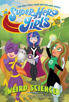 Paperback DC Super Hero Girls: Weird Science Book