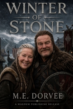 Winter of Stone (Viking Stories from 800 AD in Scandinavia)