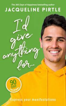 Paperback I’d Give Anything For… – A Manifestation Journal Workbook (Men’s Edition): Express your manifestations (Change Your Life - Book Series) Book