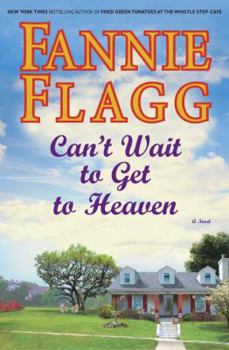 Hardcover Can't Wait to Get to Heaven Book