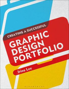 Paperback Creating a Successful Graphic Design Portfolio Book