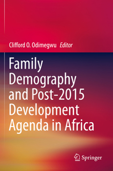 Paperback Family Demography and Post-2015 Development Agenda in Africa Book