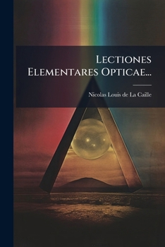 Paperback Lectiones Elementares Opticae... [Latin] Book