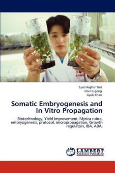 Paperback Somatic Embryogenesis and In Vitro Propagation Book
