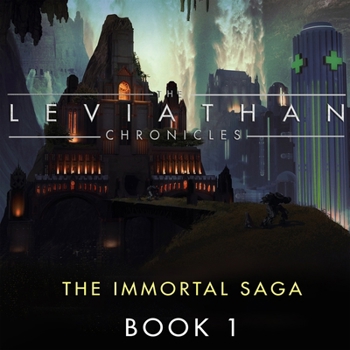 Audio CD The Leviathan Chronicles, Book 1: The Immortal Saga Book