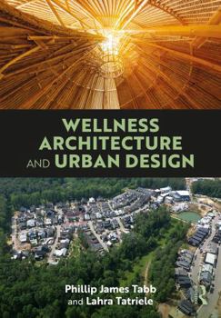 Hardcover Wellness Architecture and Urban Design Book