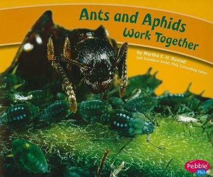 Paperback Ants and Aphids Work Together Book