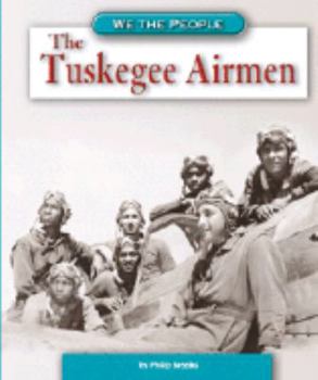 Hardcover The Tuskegee Airmen Book
