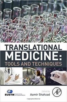 Paperback Translational Medicine: Tools and Techniques Book
