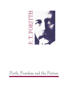 Paperback Faith, Freedom and the Future Book