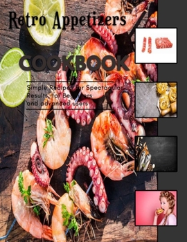 Paperback Retro Appetizers: Appetizer recipes with meatball Book