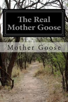 Paperback The Real Mother Goose Book