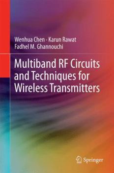 Hardcover Multiband RF Circuits and Techniques for Wireless Transmitters Book