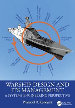 Hardcover Warship Design and Its Management: A Systems Engineering Perspective Book